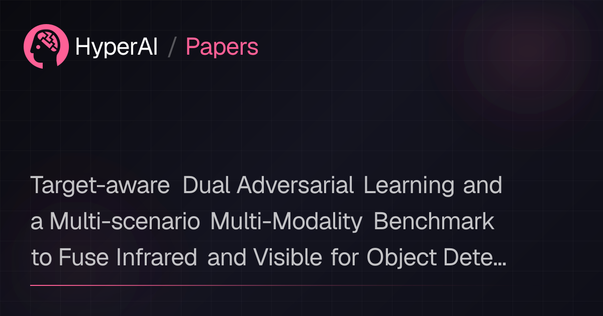 Target-aware Dual Adversarial Learning and a Multi-scenario Multi ...
